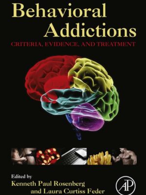 Behavioral Addictions: Criteria, Evidence, and Treatment