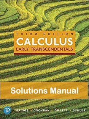 Calculus: Early Transcendentals, 3rd Edition - Briggs - Solutions