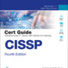 CISSP Cert Guide: Master Cybersecurity Concepts and Ace the CISSP Exam