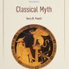 Classical Myth: Unraveling the Timeless Tales (9th Edition)