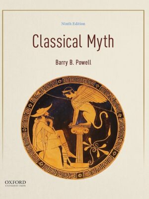 Classical Myth: Unraveling the Timeless Tales (9th Edition)