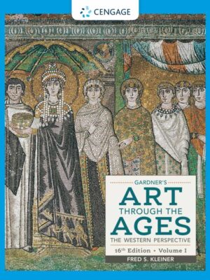 Gardner's Art through the Ages: Western Perspective, Volume 1 (16th Edition)