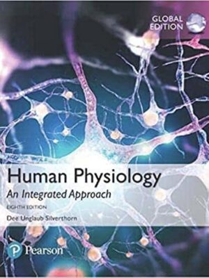 Human Physiology: An Integrated Approach (8th Global Edition)