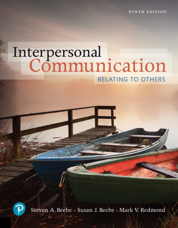 Interpersonal Communication: Relating To Others (9Th Edition)