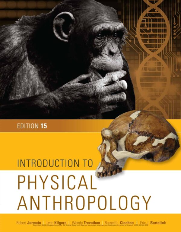 Introduction To Physical Anthropology, 15Th Edition