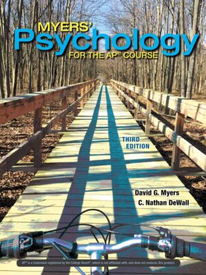 Myers' Psychology for the AP Course, 3rd Edition