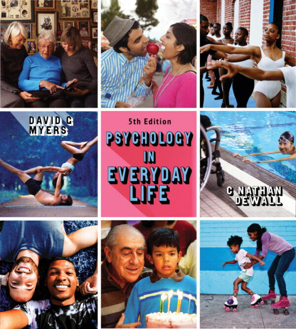 Psychology In Everyday Life: Unlocking Human Behavior (5Th Edition)