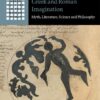 The Moon in the Greek and Roman Imagination: Myth, Literature, Science, and Philosophy