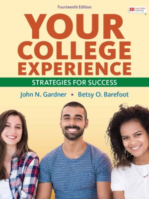 Your College Experience: Strategies for Success (14th Edition)