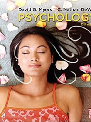 Psychology (12th Edition) - Myers/DeWall