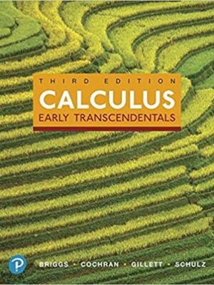 Calculus: Early Transcendentals, 3rd Edition by Briggs et al