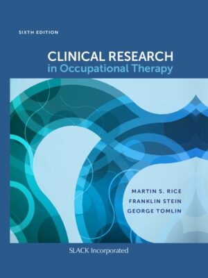 Clinical Research in Occupational Therapy, 6th Edition