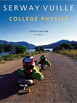 College Physics (10th Edition) Solutions Manual