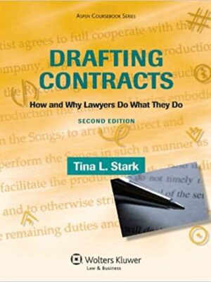 Drafting Contracts: A Comprehensive Guide for Lawyers (2nd Edition)