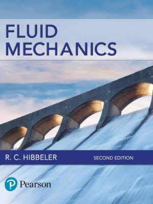 Fluid Mechanics (2nd Edition) by Hibbeler