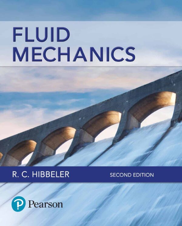 Fluid Mechanics (2Nd Edition) By Hibbeler