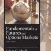 Fundamentals of Futures and Options Markets, 9th Edition