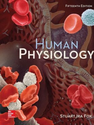 Human Physiology, 15th Edition by Stuart Ira Fox