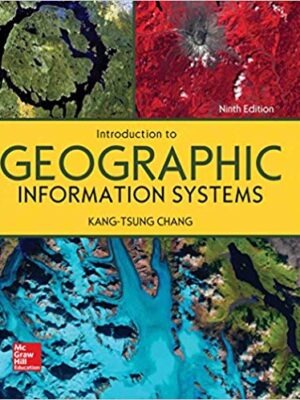 Introduction to Geographic Information Systems (9th Edition)