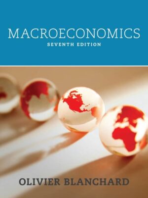 Macroeconomics (7th Edition) by Blanchard