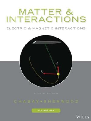 Matter and Interactions, 4th Edition