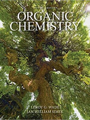 Organic Chemistry (9th Edition) - Wade/Simek