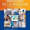 Pain Medicine for the Practitioner (French Edition)