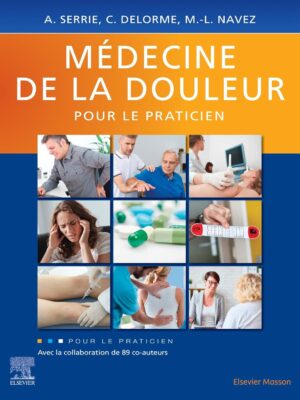 Pain Medicine for the Practitioner (French Edition)