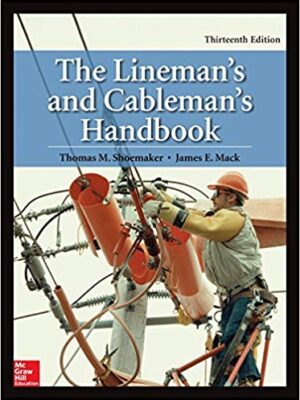 The Lineman's and Cableman's Handbook (13th Edition)