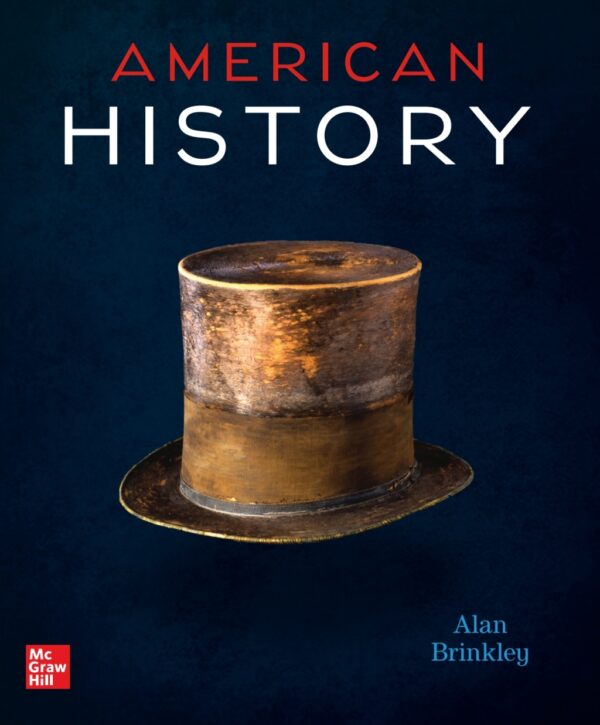 American History: Connecting With The Past 15Th Edition