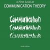 A First Look at Communication Theory 9th Edition