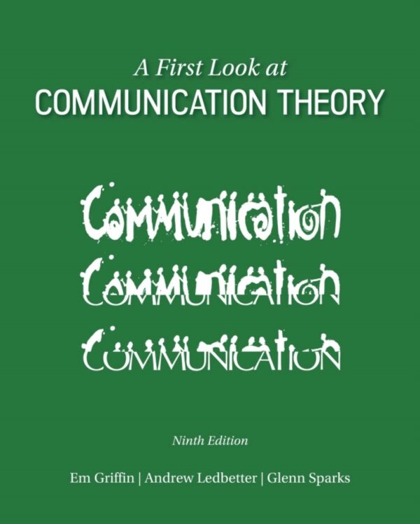 A First Look At Communication Theory 9Th Edition