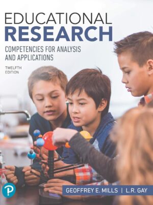 Educational Research: Competencies for Analysis and Applications 12th Edition