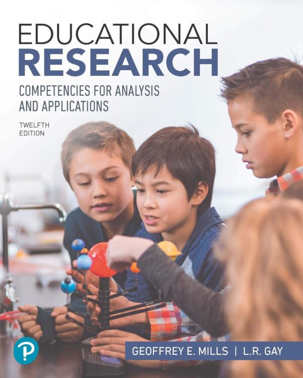 Educational Research: Competencies For Analysis And Applications 12Th Edition