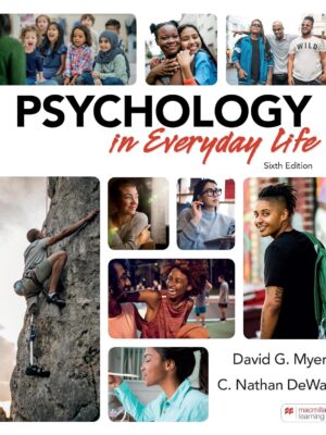 Psychology in Everyday Life 6th Edition