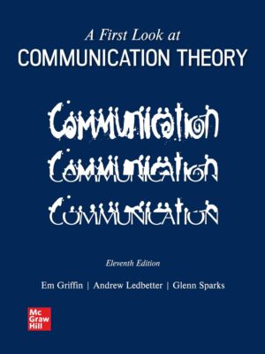 A First Look at Communication Theory 11th Edition