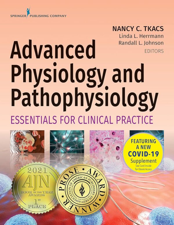 Advanced Physiology And Pathophysiology: Essentials For Clinical Practice 1St Edition