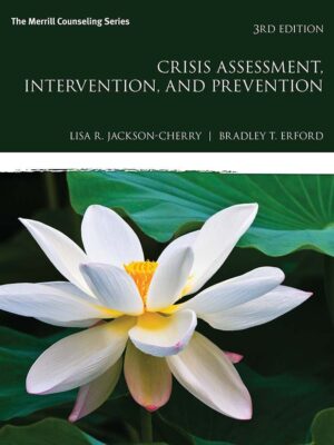 Crisis Assessment, Intervention, and Prevention 3rd Edition