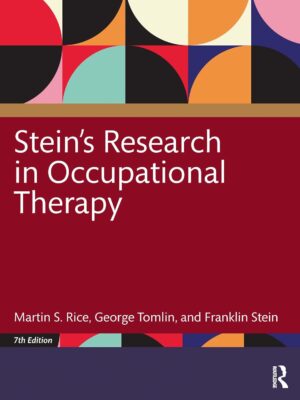 Stein'S Research In Occupational Therapy, 7Th Edition