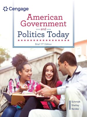 American Government and Politics Today, Brief 11th Edition