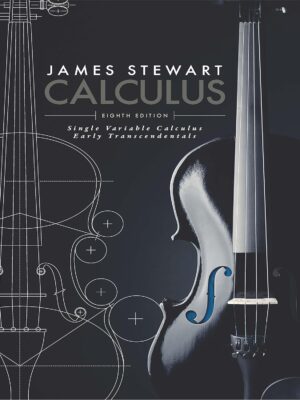 Single Variable Calculus: Early Transcendentals 8th Edition