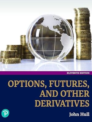 Options, Futures, and Other Derivatives 11th Edition