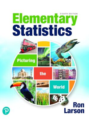 Elementary Statistics: Picturing the World 8th Edition