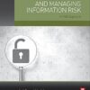 Measuring and Managing Information Risk: A FAIR Approach 1st Edition