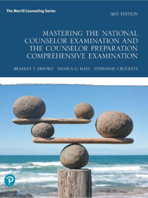 Mastering the National Counselor Examination and the Counselor Preparation Comprehensive Examination 3rd Edition