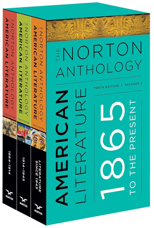 The Norton Anthology Of American Literature (Package 2: Volumes C, D, E) 10Th Edition