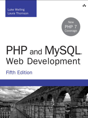 PHP and MySQL Web Development 5th Edition