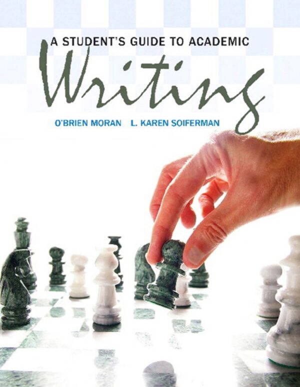 A Student'S Guide To Academic Writing 1St Edition