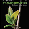 Academic Transformation: The Road to College Success 3rd Edition