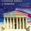 Courts and Criminal Justice in America 3rd Edition